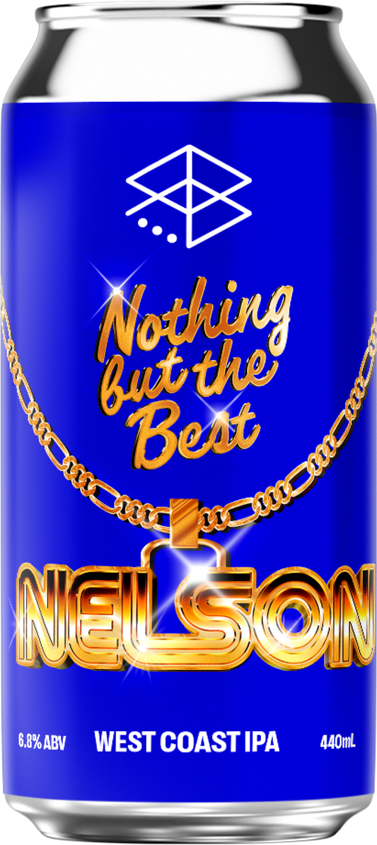 Nothing But The Best: Nelson - West Coast IPA