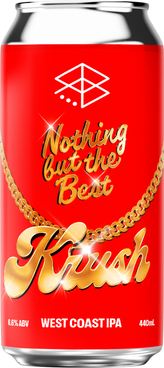 Nothing But Best: Kush - West Coast IPA