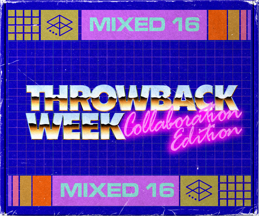 Throwback Week 2026 Collab Edition - Mixed 16
