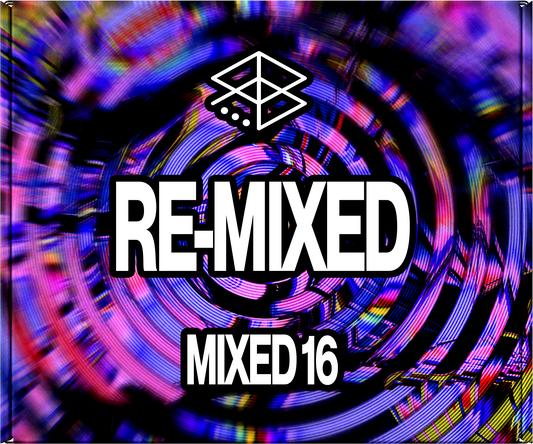 Remixed 2025 Series - Mixed 16